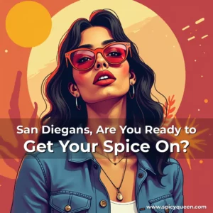 Artistic representation for San Diegans, Are You Ready to Get Your Spice On?